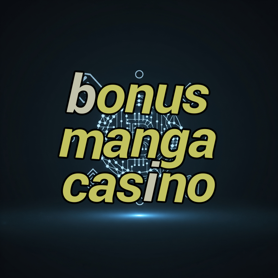 bonus manga casino